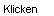 Textfeld: Klicken